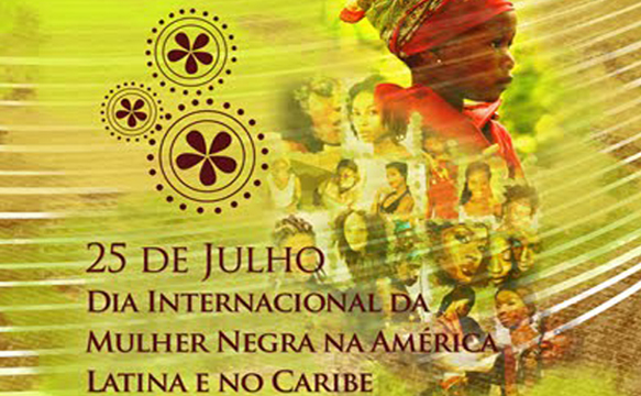 Imagem de Dia Internacional da Mulher Negra Latino-Americana e Caribenha completa 20 anos